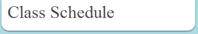 Class Schedule